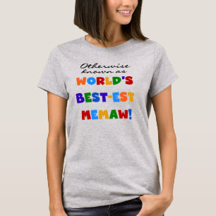 Andernfalls bekannt als T-Shirts Gut-est Memaw