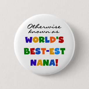Andernfalls bekannt als T-Shirts Gut-est Nana Button