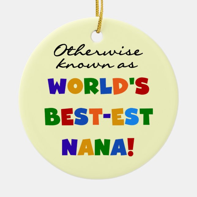 Andernfalls bekannt als T-Shirts Gut-est Nana Keramik Ornament (Vorne)
