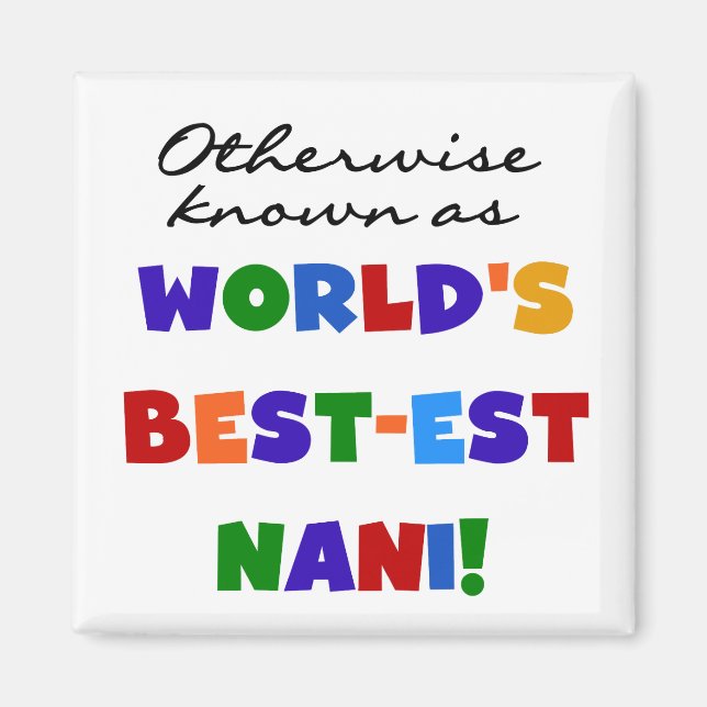 Andernfalls bekannt als T-Shirts und Geschenke Magnet (Vorne)