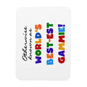 Andernfalls bekannte Geschenke für die beste Gammi Magnet
