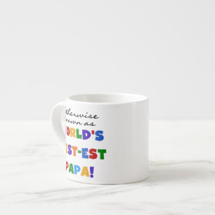 Andernfalls die bekanntesten Papa Tshirts und Gesc Espressotasse