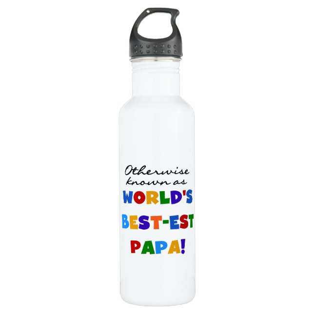 Andernfalls die bekanntesten Papa-Tshirts und Trinkflasche (Vorderseite)