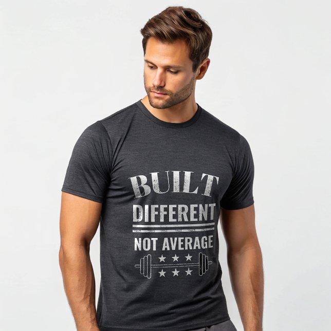 Anders Gebaut Nicht Durchschnittlich Gym T-Shirt – (Von Creator hochgeladen)