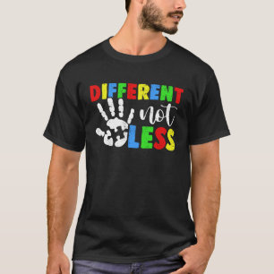 Anders Nicht Weniger Autismus-Bewusstseinsmonat Un T-Shirt