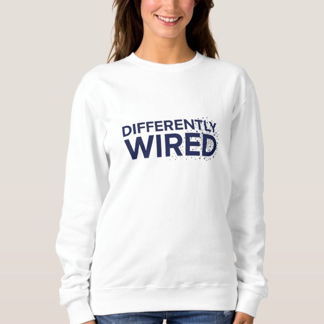 Anders Verkabelt – Autismus-Bewusstseinsmonat Blau Sweatshirt (Vorderseite)