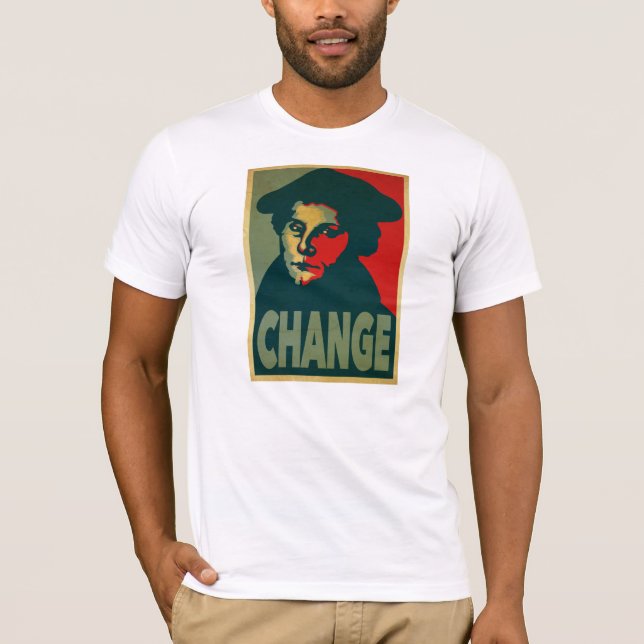 "Änderungs-" Plakat Martins Luther T-Shirt (Vorderseite)