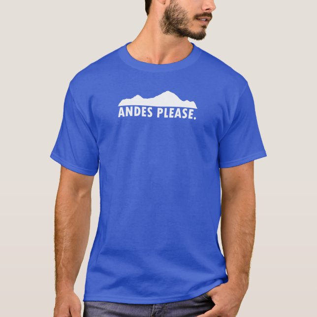 Andes bitte T-Shirt (Vorderseite)