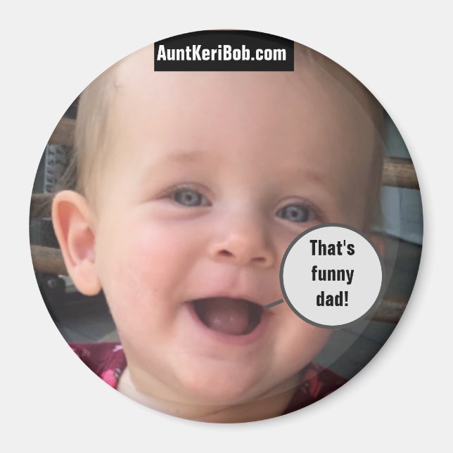 Andi-Bob That's funny dad Magnet (Vorne)