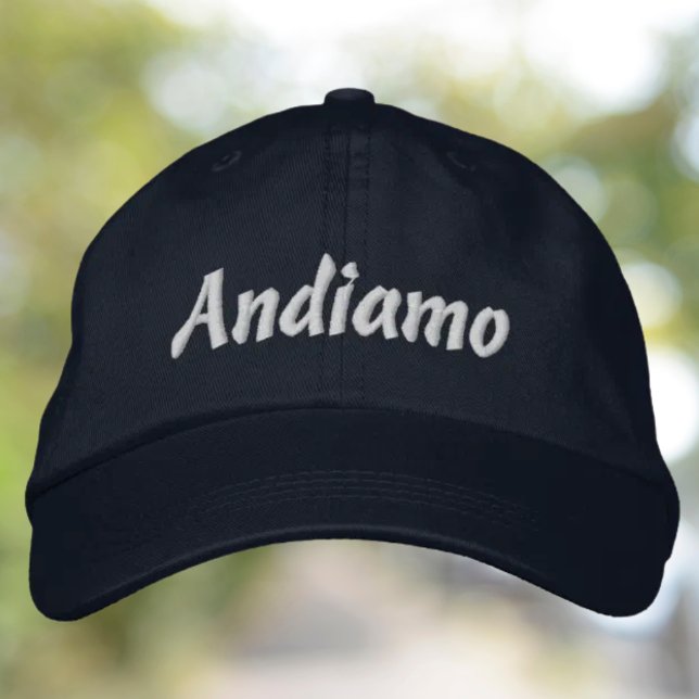 Andiamo bestickte Mütze Baseballkappe (Andiamo Embroidered Hat - Italian Heritage Travel Lover Gift)