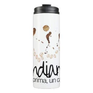 Andiamo! Ma Prima, Un Caffè Thermosbecher