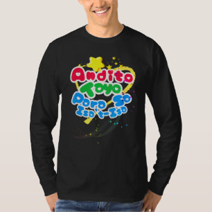 Andito Tayo Para Sa Isa't-Isa T-Shirt