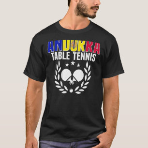 Andorra Ping Pong Andorran Tischtennis Supplement T-Shirt