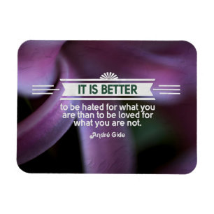 Andre gab inspirierendes Zitat "What you are" Flex Magnet