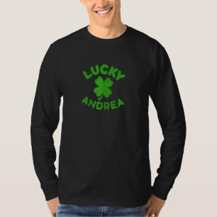 Andrea Irish Family St Patrick S Day Lucky Andr T-Shirt