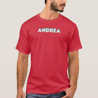 Andrea Name Lustiger Name Andrea 80er-Thema T-Shirt