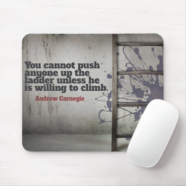 Andrew Carnegie Inspiration Zitat "Push up" Mousepad (Mit Mouse)