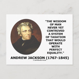 Andrew Jackson Wisdom steuerliche Gleichheit Postkarte