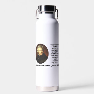 Andrew Jackson Wisdom steuerliche Gleichheit Trinkflasche