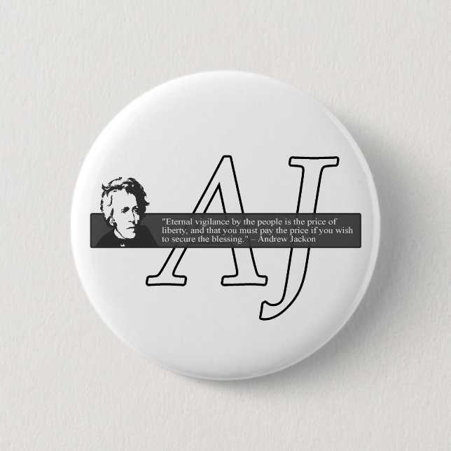 Andrew Jackson-Zitat-Knopf Button (Vorderseite)