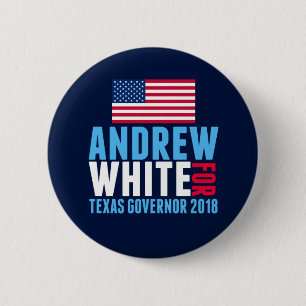 Andrew White für Gouverneur von Texas 2018 Button