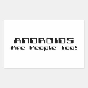 ANDROIDS sind auch Leute! Rechteckiger Aufkleber