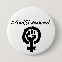 #AndSisterhood Stärkung der Frauen Pin-Taste