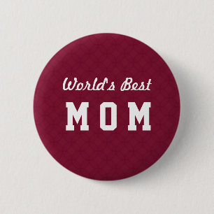 Anerkennungs-Geschenk A07 die MAMA der Welt bestes Button