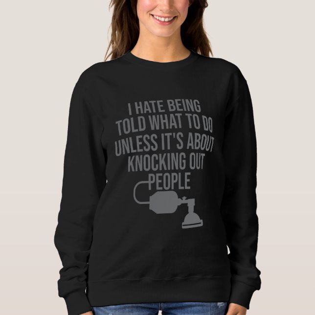 Anesthesia doctor anesthetist anesthesiology crna sweatshirt (Vorderseite)