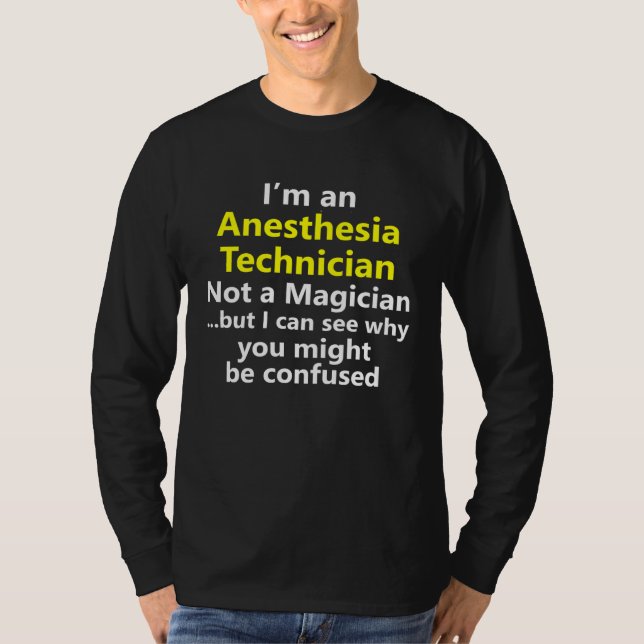 Anesthesia Technician Job Career Occupation Profes T-Shirt (Vorderseite)