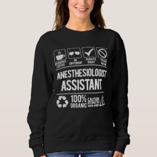 Anesthesiologist Assistant Job Title Quote Coworke Sweatshirt