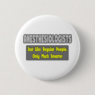 Anesthesiologists ... Smarter Button