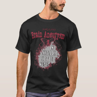 Aneurysma Awareness 1 T-Shirt
