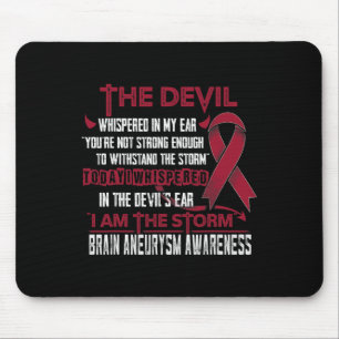 Aneurysma Awareness, dass ich der Sturmteufel bin Mousepad