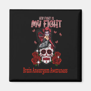 Aneurysma Awareness Ihr Kampf ist mein Kampf Magnet
