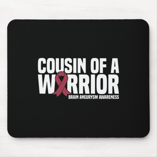 Aneurysma-Bewusstsein eines Kriegers Mousepad (Vorne)
