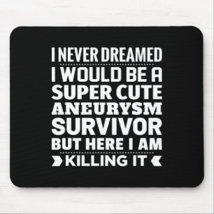 Aneurysma Survivor Bewusstsein Mousepad