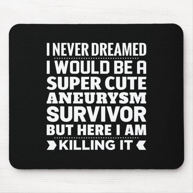 Aneurysma Survivor Bewusstsein Mousepad (Vorne)
