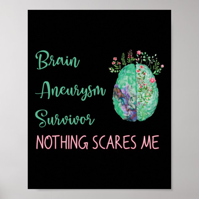 Aneurysma Survivor Nothing Scares Me 1 Poster (Vorne)