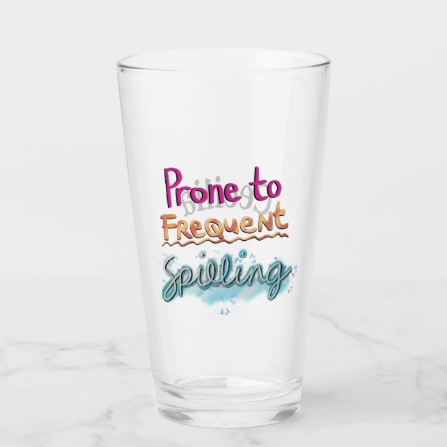 Anfällig für häufige Verschüttung Glas (Vorderseite)