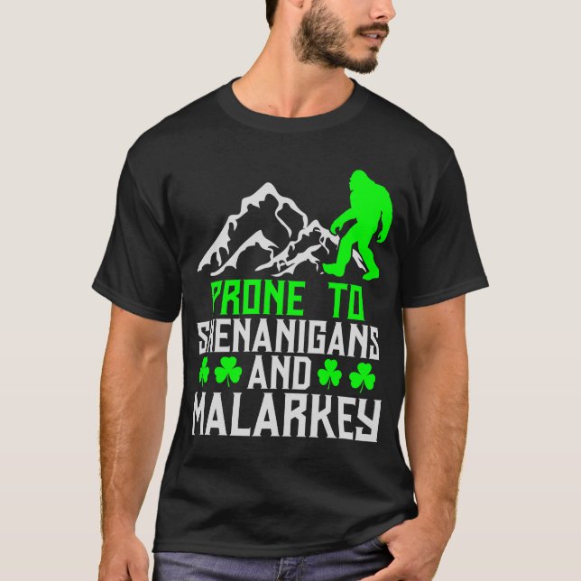 anfällig für Shenanigans Malarkey T-Shirt (Vorderseite)