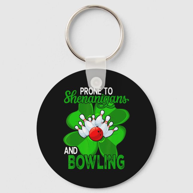 Anfällig für Shenanigans und Bowling St. Patrick's Schlüsselanhänger (Vorderseite)