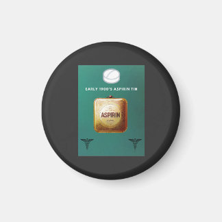Anfang der 1900er Jahre Aspirin Tin Magnet