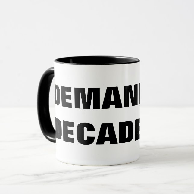 ANFORDERUNGSDECADENCE TASSE (Vorderseite Links)
