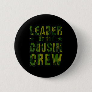 Anführer der Cousin-Crew Lustige Oma Opa CA Button