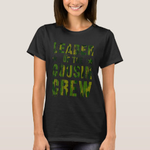 Anführer der Cousin-Crew Lustige Oma Opa CA T-Shirt