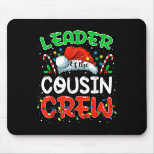 Anführer der Cousin-Crew Weihnachts-Familien-Match Mousepad