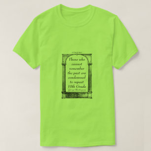 Anführungszeichen 3 (Santayana) - Ein MisterP-Shir T-Shirt