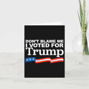 Angeblich habe ich für die Wahl von Trump zum Präs Karte
