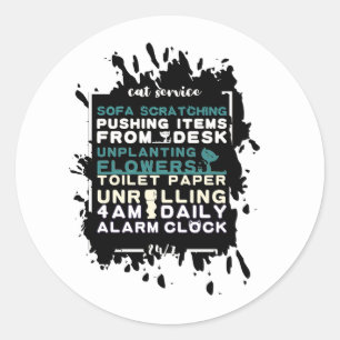 Angebote für Katzenbesitzer Cat Service Funny Runder Aufkleber